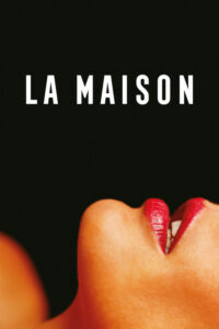 La Maison (2022) – plakat filmu