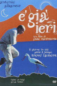 È già ieri (2004) – plakat filmu