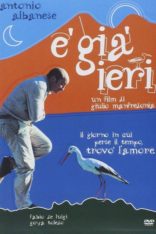 È già ieri (2004) – plakat filmu