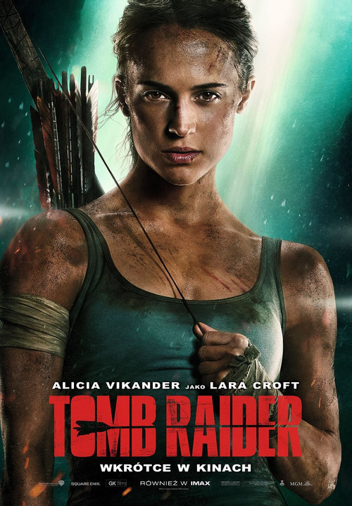 Tomb Raider (2018) – plakat filmu