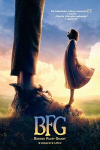 BFG: Bardzo Fajny Gigant (2016) – plakat filmu