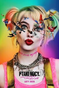 Ptaki Nocy (i fantastyczna emancypacja pewnej Harley Quinn) (2020) – plakat filmu