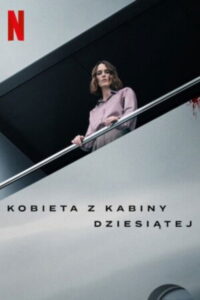 Kobieta z kabiny dziesiątej (2025) – plakat filmu