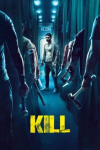 Kill (2024) – plakat filmu