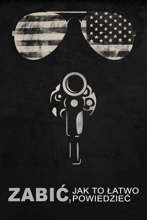 Zabić, jak to łatwo powiedzieć (2012) – plakat filmu