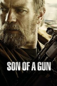 Son of a Gun (2014) – plakat filmu