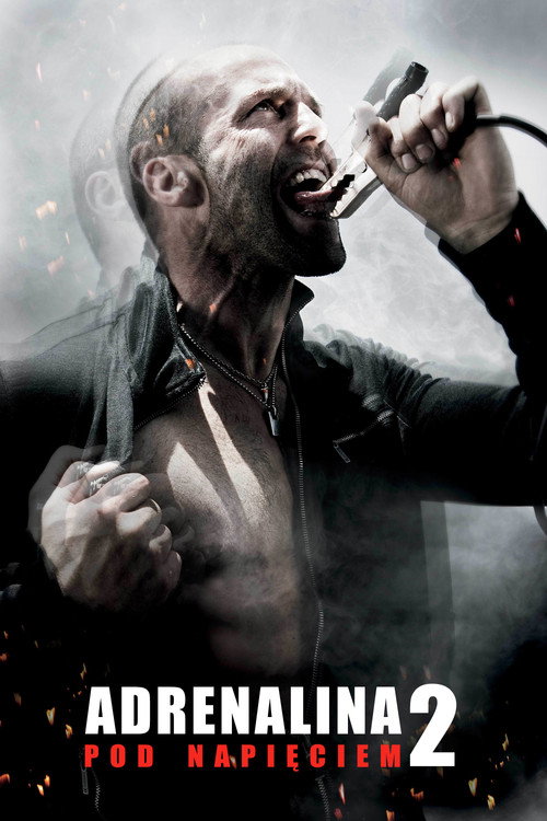 Adrenalina 2. Pod napięciem (2009) – plakat filmu