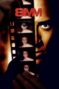Osiem milimetrów (1999) – plakat filmu