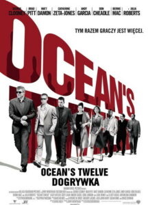Ocean's Twelve: Dogrywka (2004) – plakat filmu
