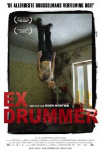 Ex Drummer (2007) – plakat filmu
