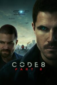 Kod 8: część 2 (2024) – plakat filmu