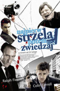 Najpierw Strzelaj, Potem Zwiedzaj (2008) – plakat filmu
