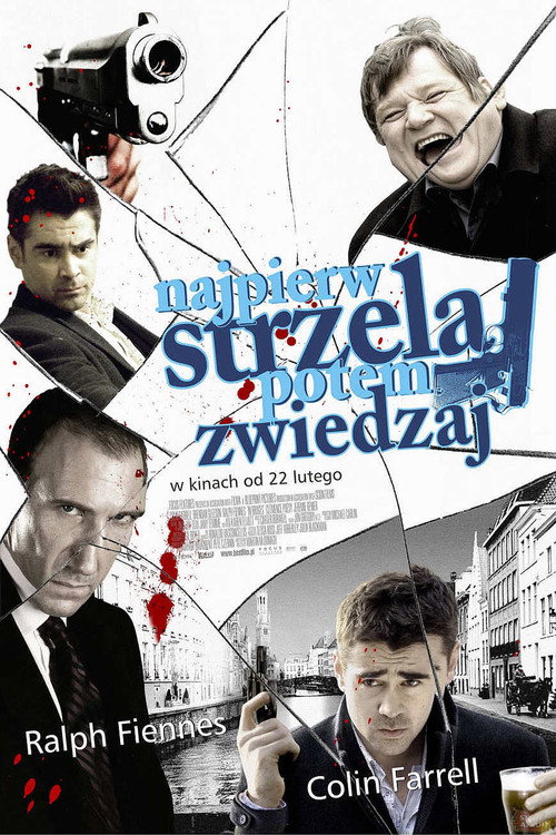 Najpierw Strzelaj, Potem Zwiedzaj (2008) – plakat filmu