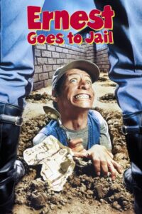 Ernest Goes to Jail (1990) – plakat filmu