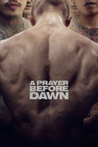 Modlitwa przed świtem (2018) – plakat filmu