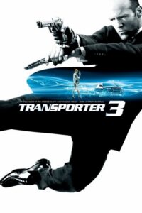 Transporter 3 (2008) – plakat filmu