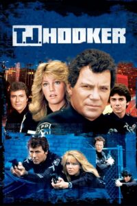 T. J. Hooker (1982) – plakat filmu