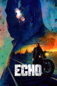 Echo (2024) – plakat filmu