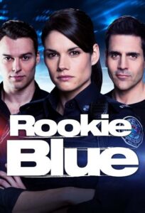 Rookie Blue (2010) – plakat filmu