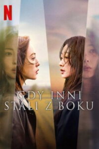 Gdy inni stali z boku (2025) – plakat filmu