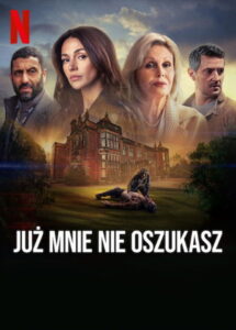 Już mnie nie oszukasz (2024) – plakat filmu