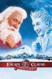 Śnięty Mikołaj 3: Uciekający Mikołaj (2006) – plakat filmu