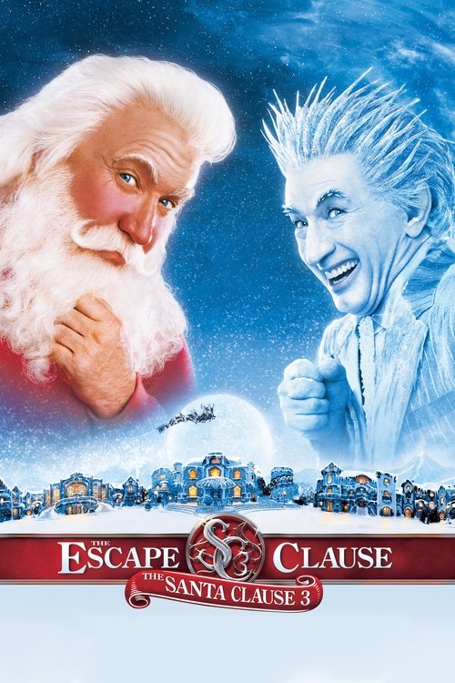 Śnięty Mikołaj 3: Uciekający Mikołaj (2006) – plakat filmu