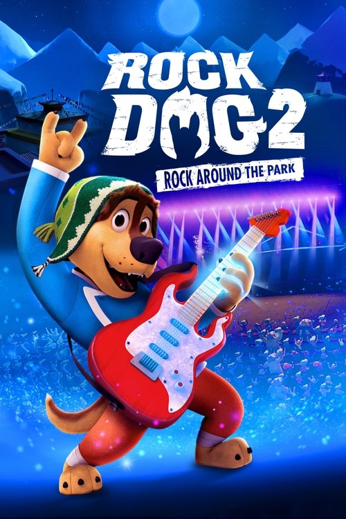 Rock Dog 2: Rock Around the Park (2021) – plakat filmu