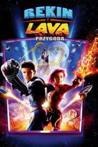 Rekin i Lava: Przygoda w 3D (2005) – plakat filmu