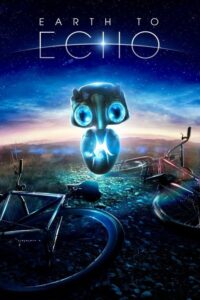 Ziemia wzywa Echo (2014) – plakat filmu
