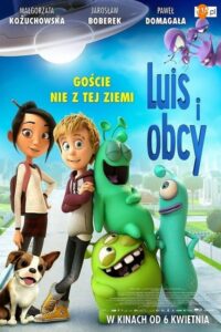 Luis i obcy (2018) – plakat filmu