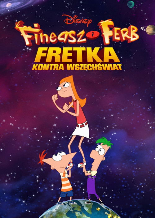Fineasz i Ferb: Fretka kontra Wszechświat (2020) – plakat filmu