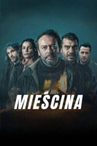 Mieścina (2025) - plakat