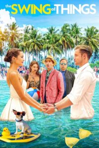 The Swing of Things (2020) – plakat filmu