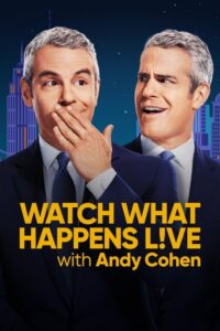Watch What Happens Live with Andy Cohen (2009) - plakat