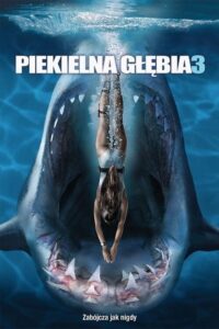 Piekielna głębia 3 (2020) – plakat filmu