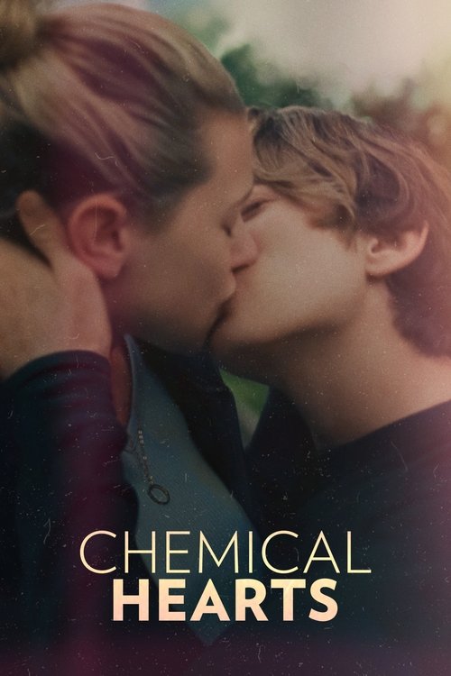 Chemical Hearts (2020) – plakat filmu