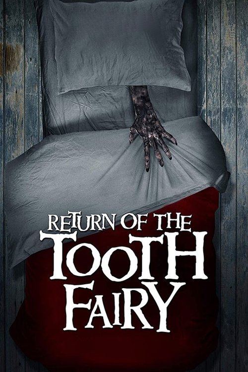 Return of the Tooth Fairy (2020) – plakat filmu