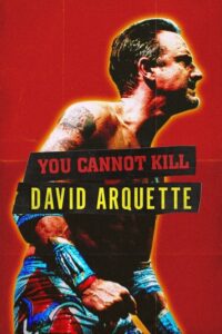 You Cannot Kill David Arquette (2020) – plakat filmu