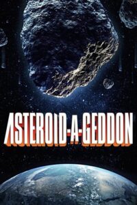 Asteroidogedon (2020) – plakat filmu
