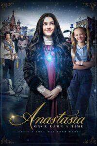 Anastazja: Dawno, dawno temu (2020) – plakat filmu