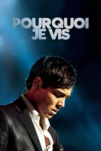Pourquoi je vis (2020) – plakat filmu