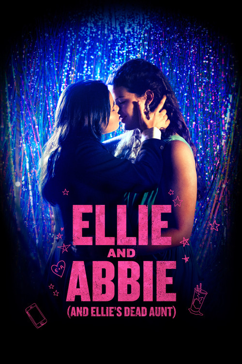 Ellie and Abbie (and Ellie's Dead Aunt) (2020) – plakat filmu