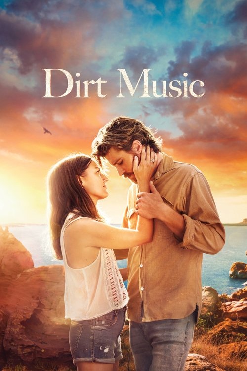 Dirt Music (2020) – plakat filmu