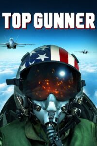 Top Gunner (2020) – plakat filmu