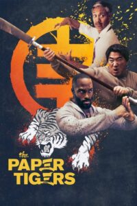 The Paper Tigers (2020) – plakat filmu