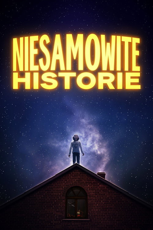 Niesamowite historie (2020) – plakat filmu