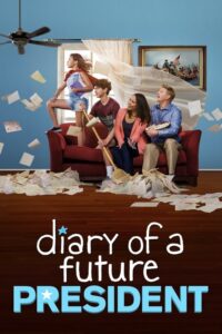 Diary of a Future President (2020) – plakat filmu