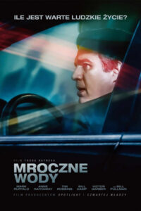 Mroczne Wody (2019) – plakat filmu
