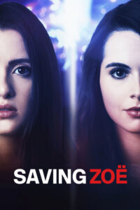 Saving Zoë (2019) – plakat filmu